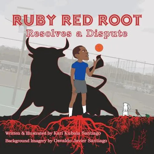 Ruby Red Root: Resolves a Dispute