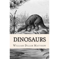 Dinosaurs
