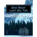 How Bear Lost His Tail