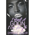 I Need A Goon I Can Run To 3