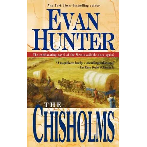The Chisholms: A Novel of the Journey West