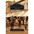 Portland Area: 1869-1939