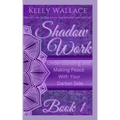 Shadow Work: Understanding and Making Peace With Your Darker Side