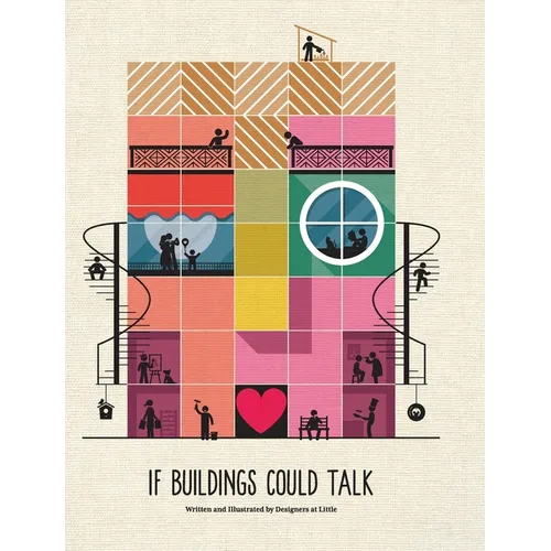 If Buildings Could Talk