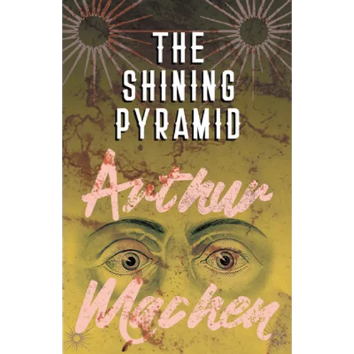 The Shining Pyramid
