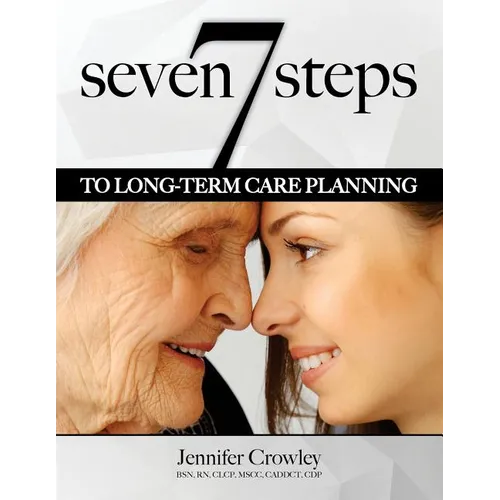7 Steps to Long-term Care Planning