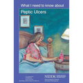 What I Need to Know About Peptic Ulcers