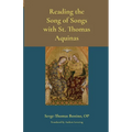 Reading the Song of Songs with St. Thomas Aquinas