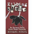 Killing Karma