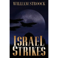 Israel Strikes