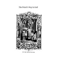 The Priest's Way to God