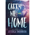 Carry Me Home
