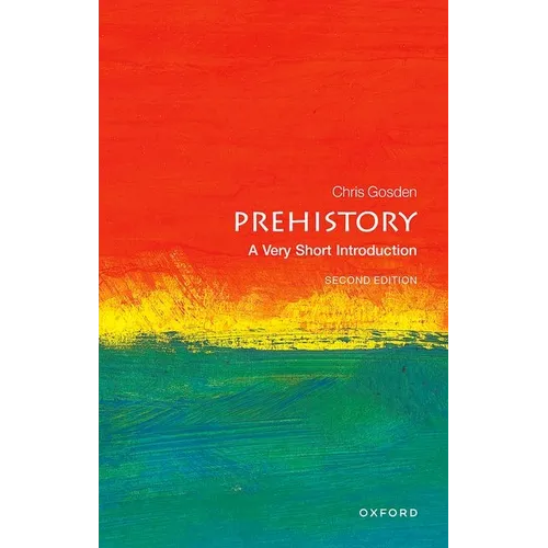 Prehistory: A Very Short Introduction