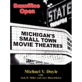 Boxoffice Open: Michigan's Small Town Movie Theatres