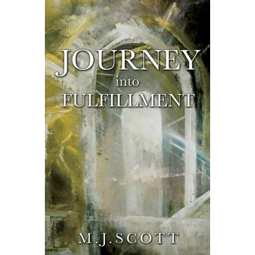 Journey Into Fulfillment