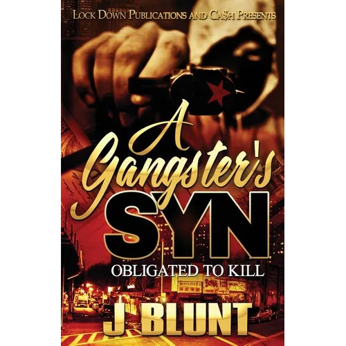 A Gangster's Syn: Obligated to Kill