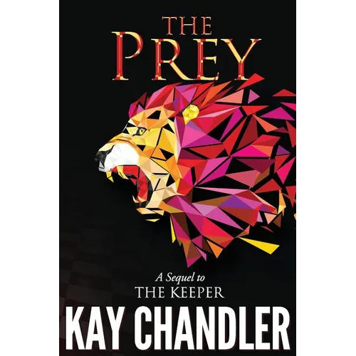 The Prey: Sequel to The Keeper