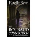 The Roubaud Connection: A Genevieve Lenard Novel