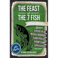 THE FEAST of 7 THE FISH: An ITALIAN-AMERICAN CHRISTMAS EVE FEAST