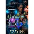 Heartbeat of the Block: A Street King's Love