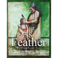 Pass the Feather: Walking Lake Erie