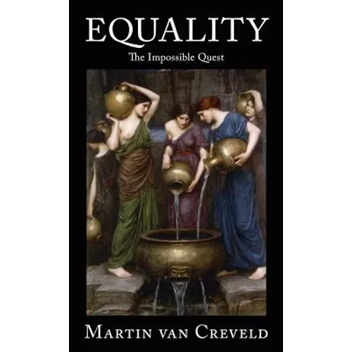 Equality: The Impossible Quest