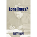 Loneliness?