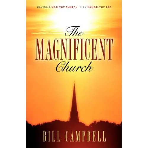 The Magnificent Church