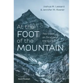 At the Foot of the Mountain: Two Views on Torah and the Spirit