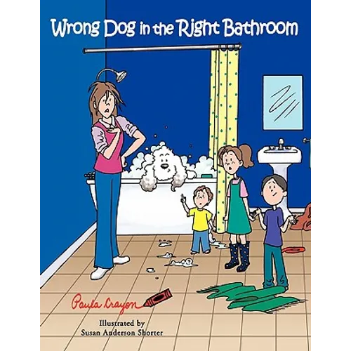 Wrong Dog in the Right Bathroom