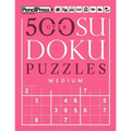 Over 500 Sudoku Puzzles Medium: Sudoku Puzzle Book Medium (with answers)
