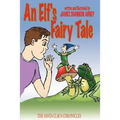 An Elf's Fairy Tale: The Santa Claus Chronicles