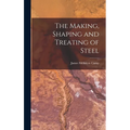The Making, Shaping and Treating of Steel
