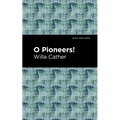 O Pioneers!