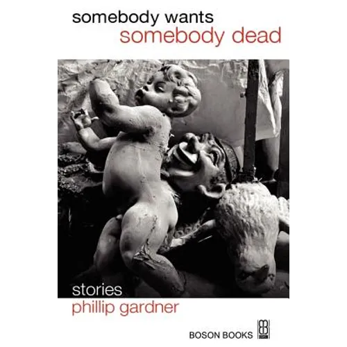 Somebody Wants Somebody Dead