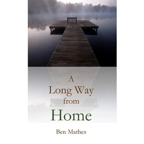 A Long Way from Home