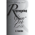 Regrouping After Job Loss