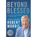 Beyond Blessed: God's Perfect Plan to Overcome All Financial Stress