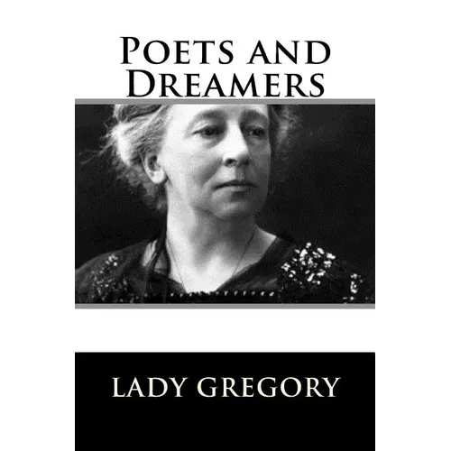 Poets and Dreamers