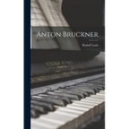 Anton Bruckner
