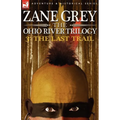 The Ohio River Trilogy 3: The Last Trail