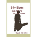 Billy Bisa's Secrets and Other Stories