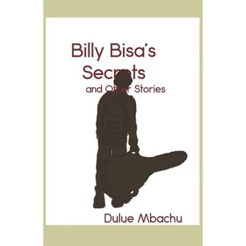 Billy Bisa's Secrets and Other Stories
