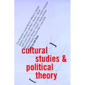 Cultural Studies and Political Theory