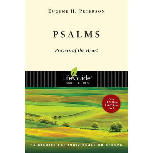 Psalms: Prayers of the Heart
