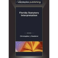 Florida Statutory Interpretation