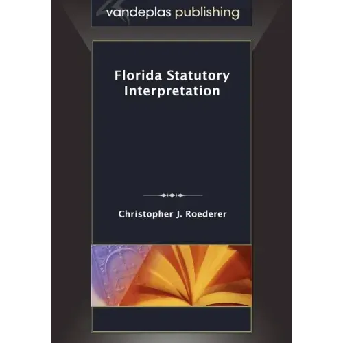Florida Statutory Interpretation