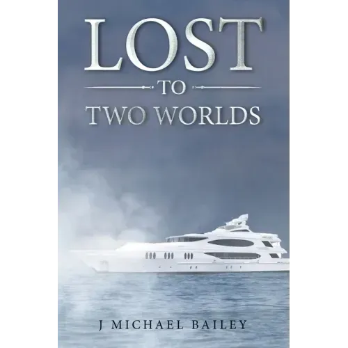 Lost To Two Worlds