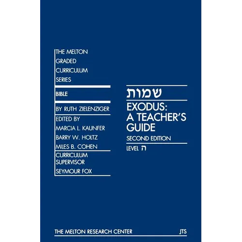 Exodus: A Teacher's Guide