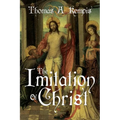 The Imitation of Christ by Thomas a Kempis (a Gnostic Audio Selection, Includes Free Access to Streaming Audio Book)